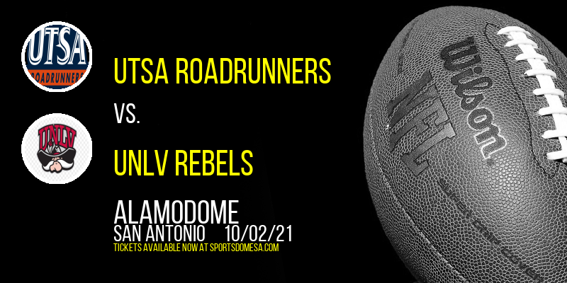 UTSA Roadrunners vs. UNLV Rebels at Alamodome