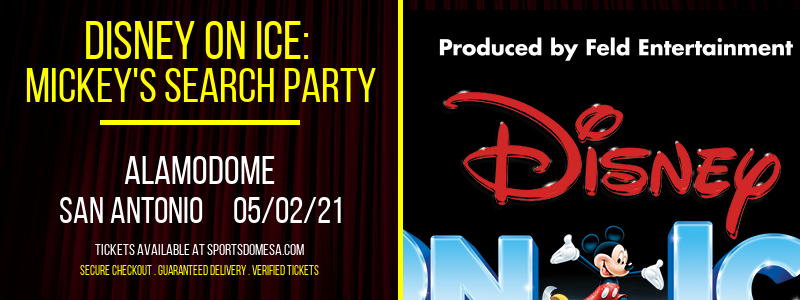 Disney On Ice: Mickey's Search Party at Alamodome tickets Disney On Ice: Mickey's Search Party at Alamodome
