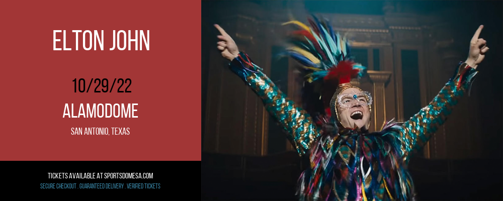 Elton John at Alamodome tickets Elton John at Alamodome