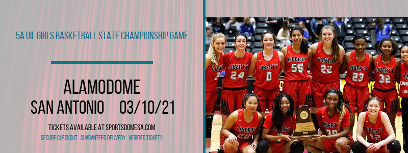 5A UIL Girls Basketball State Championship Game at Alamodome