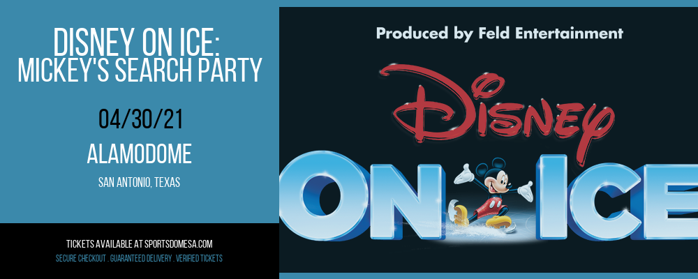 Disney On Ice: Mickey's Search Party at Alamodome tickets Disney On Ice: Mickey's Search Party at Alamodome