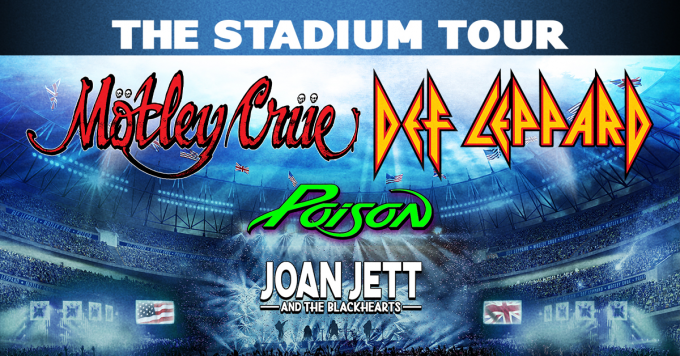 The Stadium Tour: Motley Crue, Def Leppard, Poison & Joan Jett and The Blackhearts at Alamodome