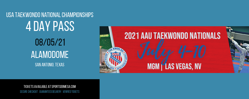 USA Taekwondo National Championships - 4 Day Pass at Alamodome tickets USA Taekwondo National Championships - 4 Day Pass at Alamodome