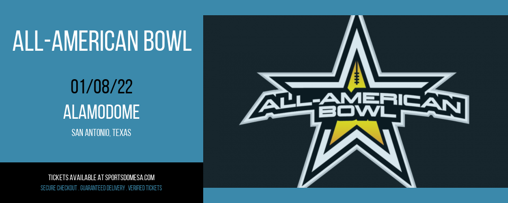 All-American Bowl at Alamodome tickets All-American Bowl at Alamodome