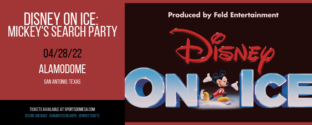 Disney On Ice: Mickey's Search Party at Alamodome tickets Disney On Ice: Mickey's Search Party at Alamodome