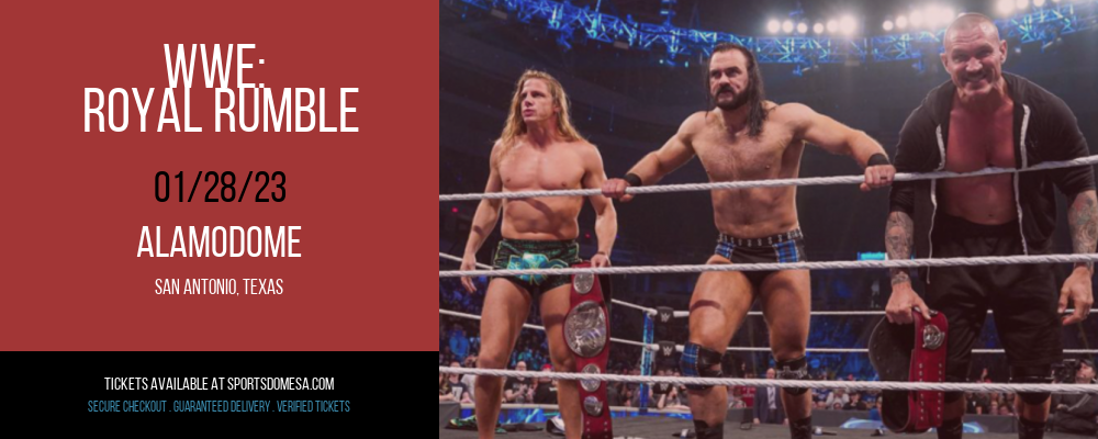 WWE: Royal Rumble at Alamodome tickets WWE: Royal Rumble at Alamodome