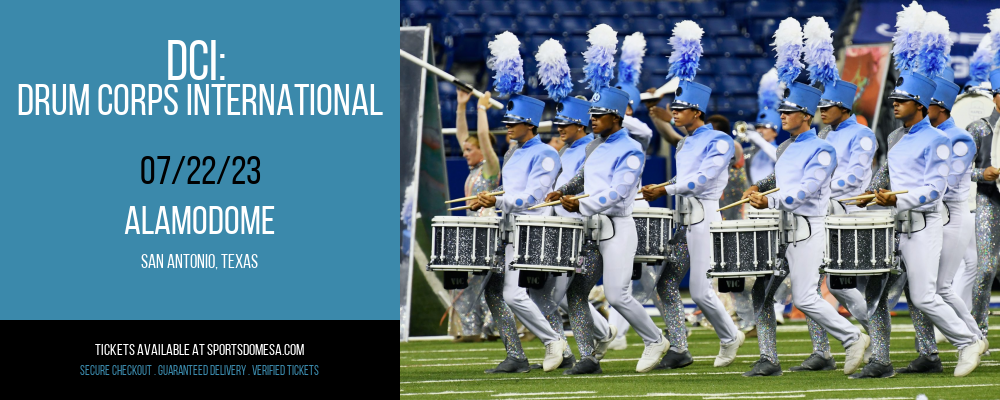 DCI: Drum Corps International at Alamodome tickets DCI: Drum Corps International at Alamodome