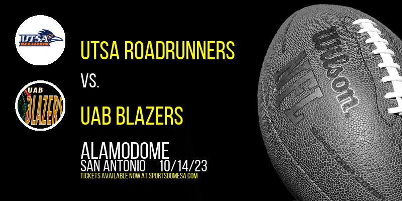 UTSA Roadrunners vs. UAB Blazers at Alamodome