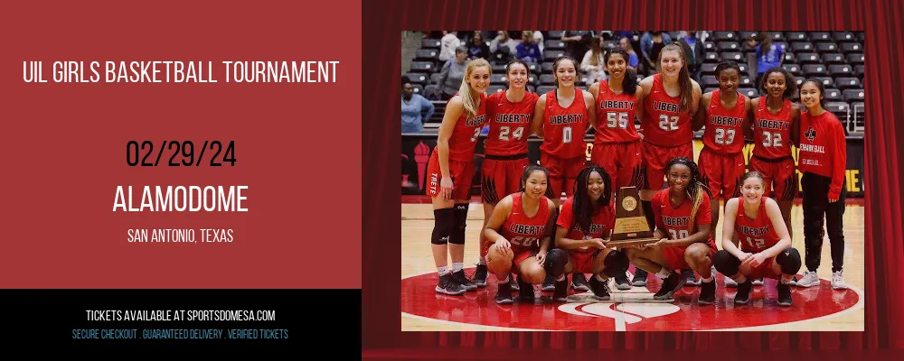 UIL Girls Basketball Tournament at Alamodome